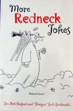 More Redneck Jokes