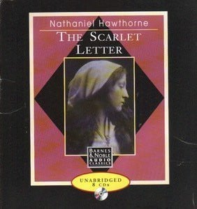 The Scarlet Letter Audio Cd Unabridged (Audio Classics)