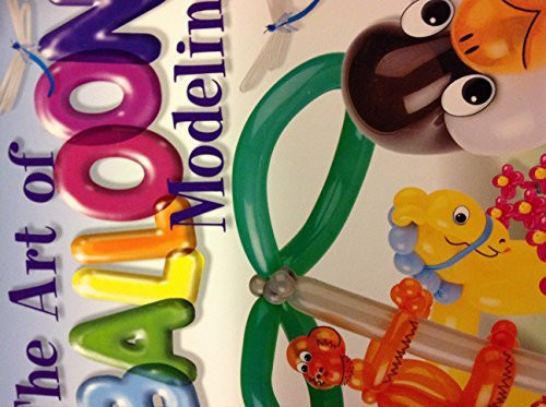 Barnes & Noble The art of balloon modeling