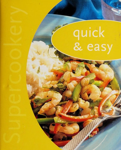Super Cookery Quick & Easy