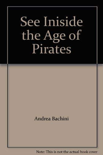 See Inside the Age of Pirates