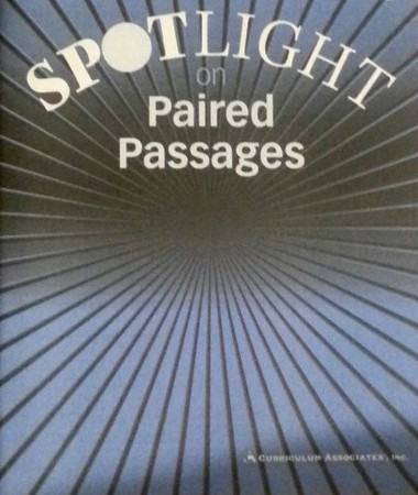 SPOTLIGHT on PAIRED PASSAGES - LEVEL B - Curriculum Associates