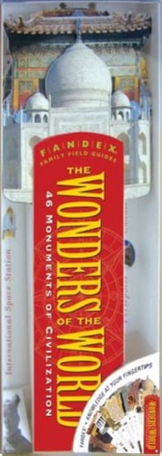 Fandex Family Field Guides The Wonders of the World - 46 Monuments of Civilization