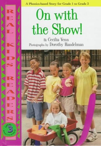On with the Show!