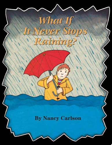 What If It Never Stops Raining?