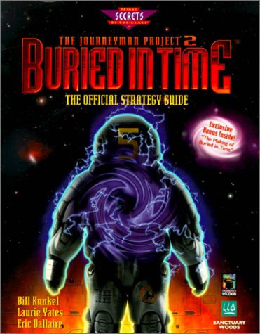Buried in Time The Official Strategy Guide