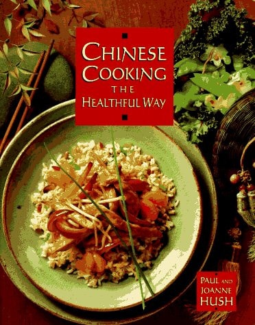 Chinese Cooking the Healthful Way