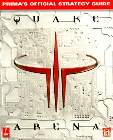 Quake III Arena Prima's Official Strategy Guide