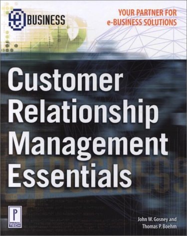 Customer Relationship Management Essentials