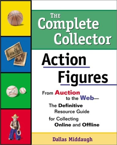 Complete Collector:Action Figures