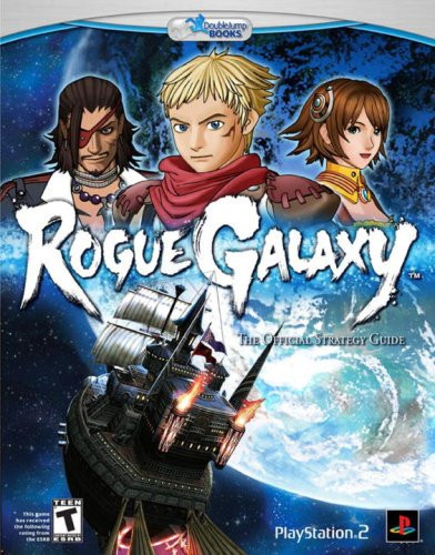Rogue Galaxy The Official Strategy Guide