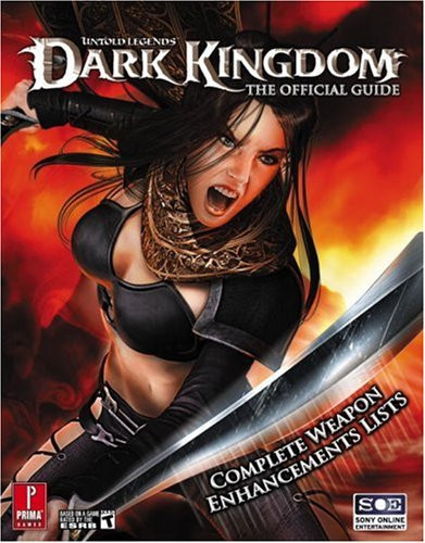 Untold Legends: Dark Kingdom Prima Official Game Guide