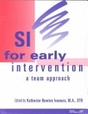 Si for Early Intervention: A Team Approach