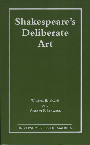 Shakespeare's Deliberate Art