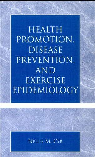 Health Promotion, Disease Prevention, and Exercise Epidemiology