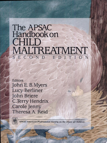 The APSAC Handbook on Child Maltreatment