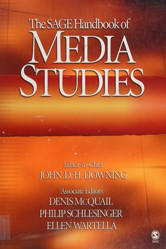 The SAGE Handbook of Media Studies