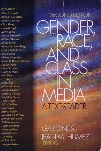 Gender, Race, and Class in Media A Text-Reader