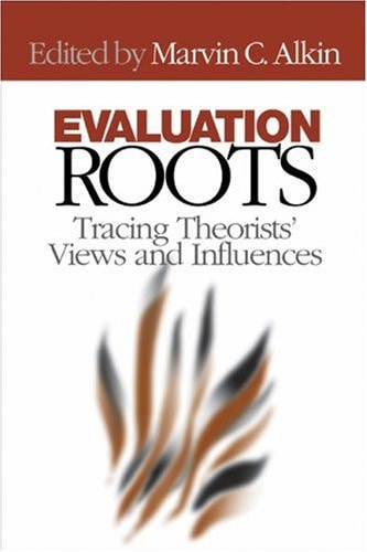 Evaluation Roots: Tracing Theorists′ Views and Influences