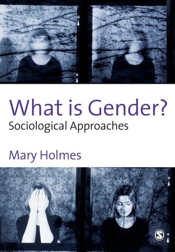 What Is Gender : Sociological Approaches