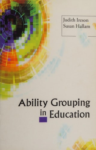 Ability Grouping in Education