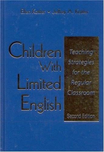 Children With Limited English: Teaching Strategies for the Regular Classroom