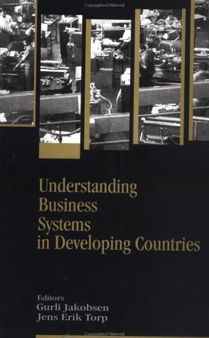 Understanding Business Systems in Developing Countries