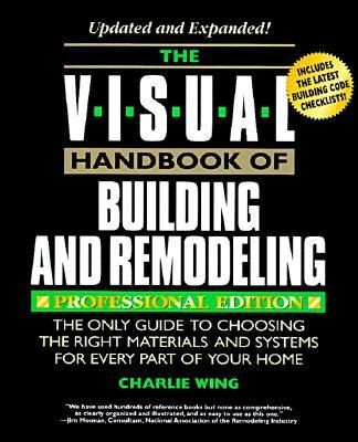 Visual Handbook of Building and Remodeling