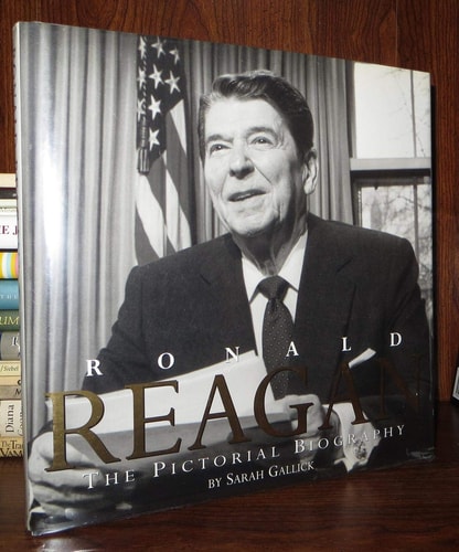 Ronald Reagan The Pictorial Biography