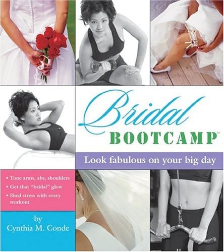 Bridal Bootcamp