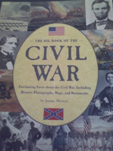 The Big Book of the Civil War (Scholastic PBK Edition)