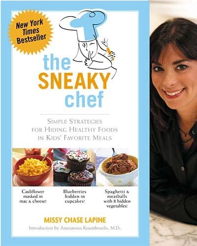 The Sneaky Chef (Scholastic Ed. )