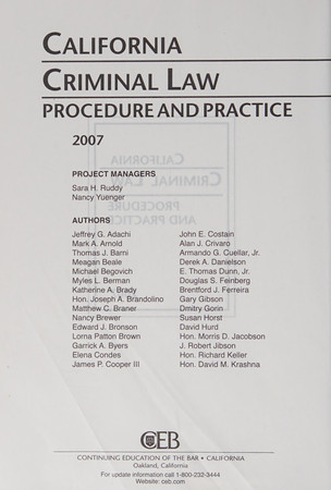 CAlifornia Criminal Law Procedure and Practice 2007