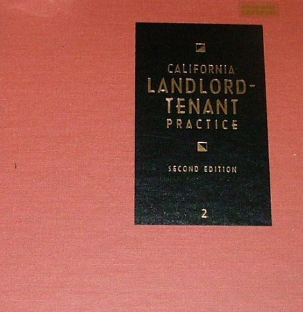 California Landlord-Tenant Practice February 2008 Update