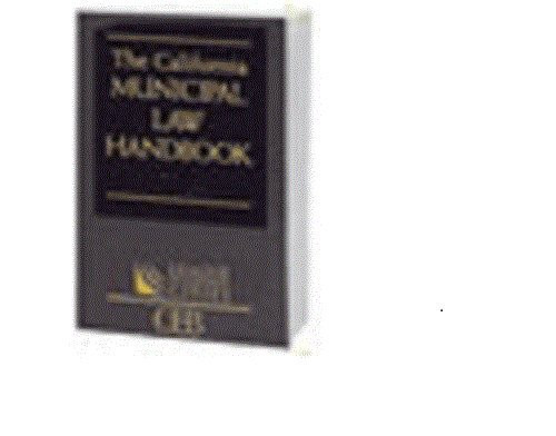 California Municipal Law Handbook 2013