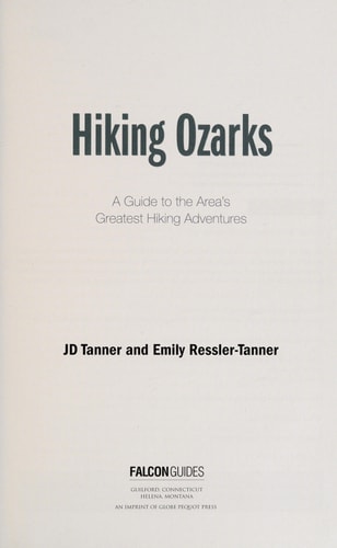 Hiking the Ozarks: A Guide to the Area's Greatest Hiking Adventures