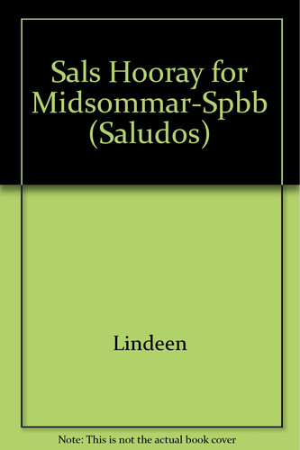 Sals Hooray for Midsommar-Spbb
