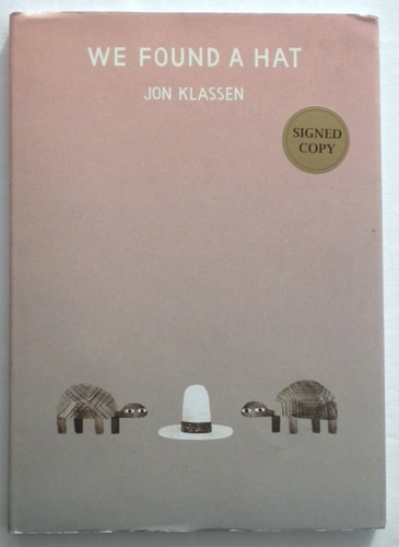 We Found a Hat - Signed / Autographed Copy