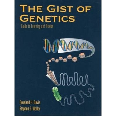 The Gist of Genetics Guide to Learning and Review