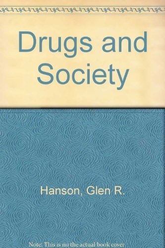 Drugs and Society