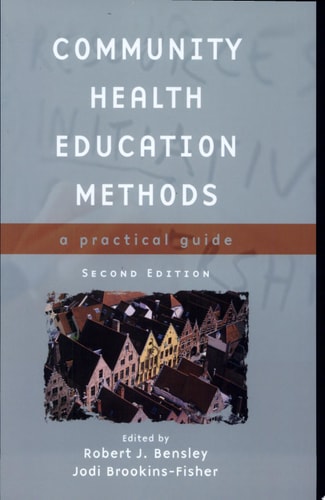Community Health Education Methods A Practical Guide