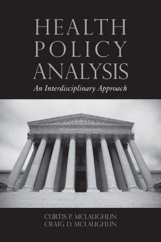 Health policy: a guide to analysis and reporting