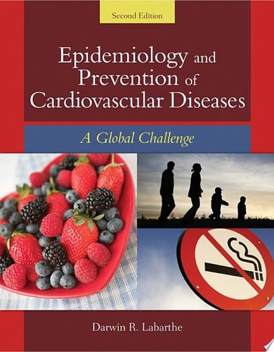 Epidemiology and Prevention of Cardiovascular Diseases A Global Challenge