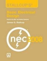 Stallcup's® Basic Electrical Design, 2008 Edition