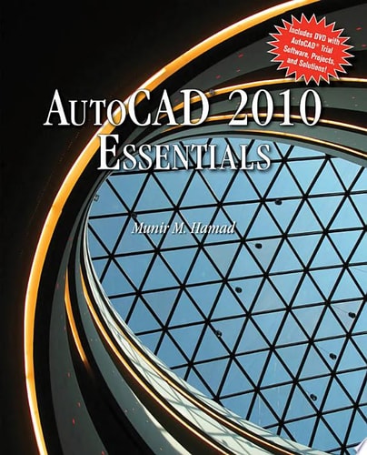 AutoCAD 2010 Essentials