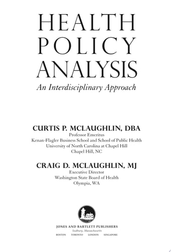 Health Policy Analysis: An Interdisciplinary Approach
