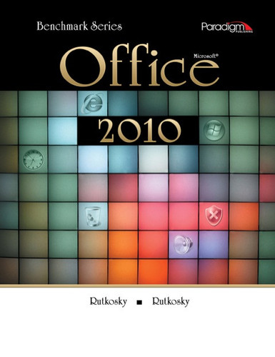 Benchmark Series: Microsoft Office 2010