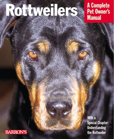 Rottweilers Everything about Purchase, Care, Nutrition, Breeding, Behavior, and Training
