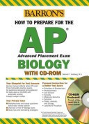 Barron's How to Prepare for the AP Advanced Placement Exam: Biology