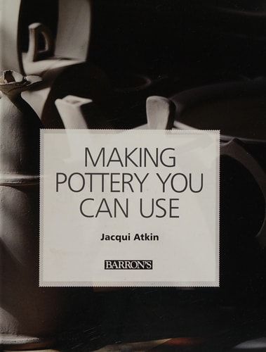 Making Pottery You Can Use